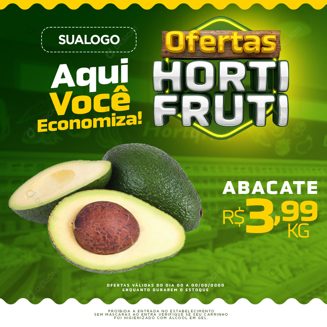 Supermercado Ofertas HortiFruti Aqui Você Economiza Produto Social Media PSD Editável