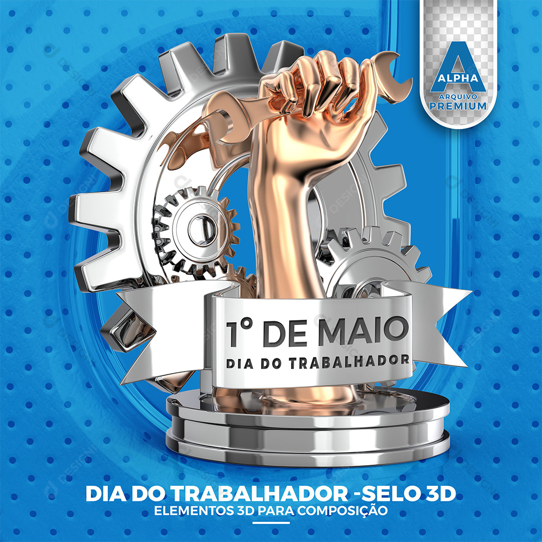 1º de Maio Dia do Trabalhador Selo 3D PSD Editável