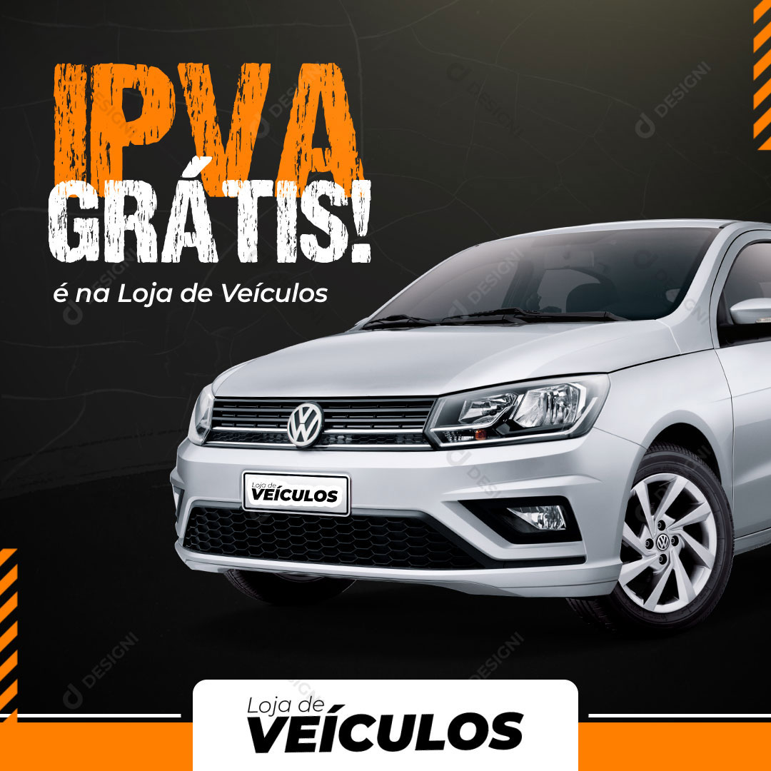 IPVA Grátis é Na Loja Social Media PSD Editável