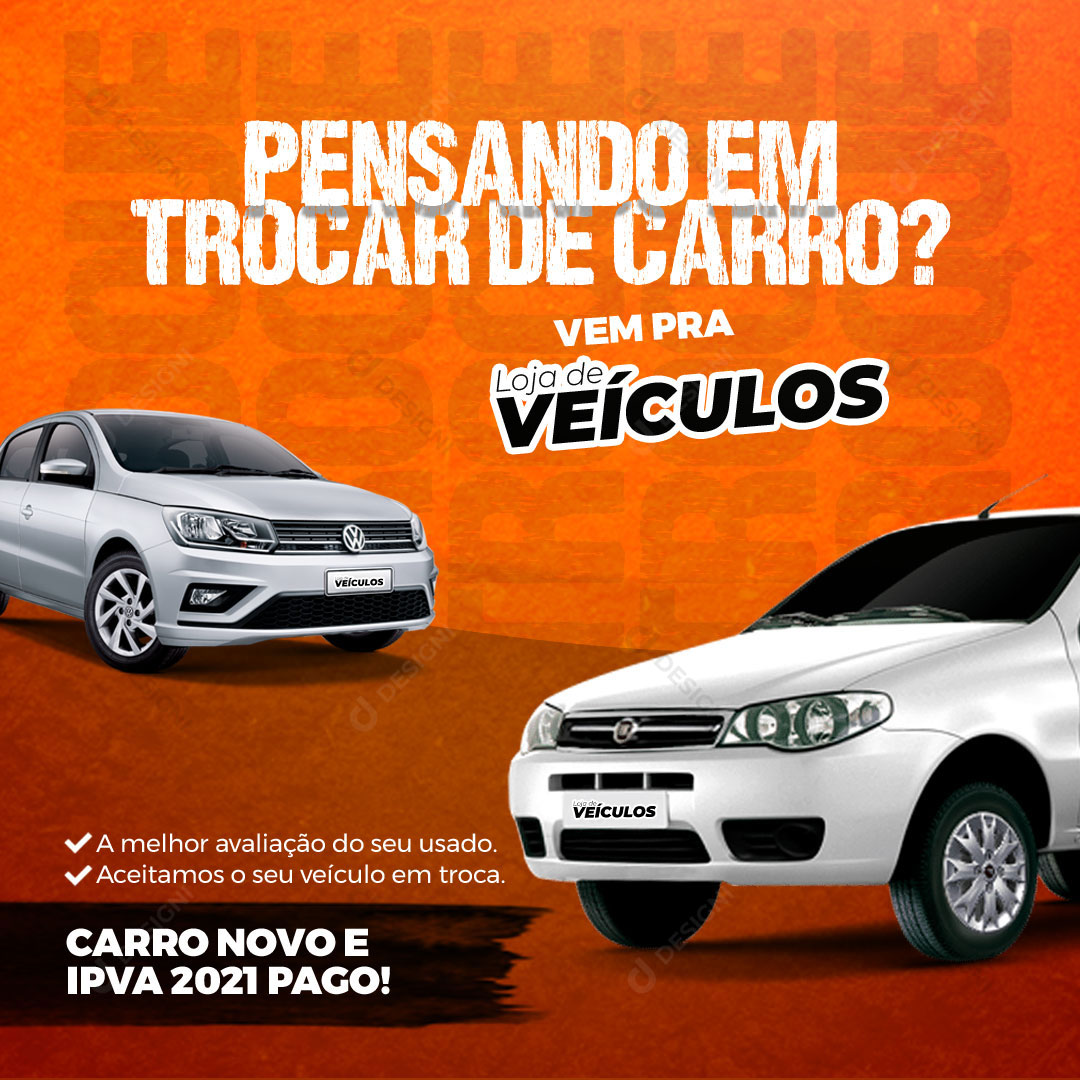 Pensando em Trocar de Veiculo Social Media PSD Editável