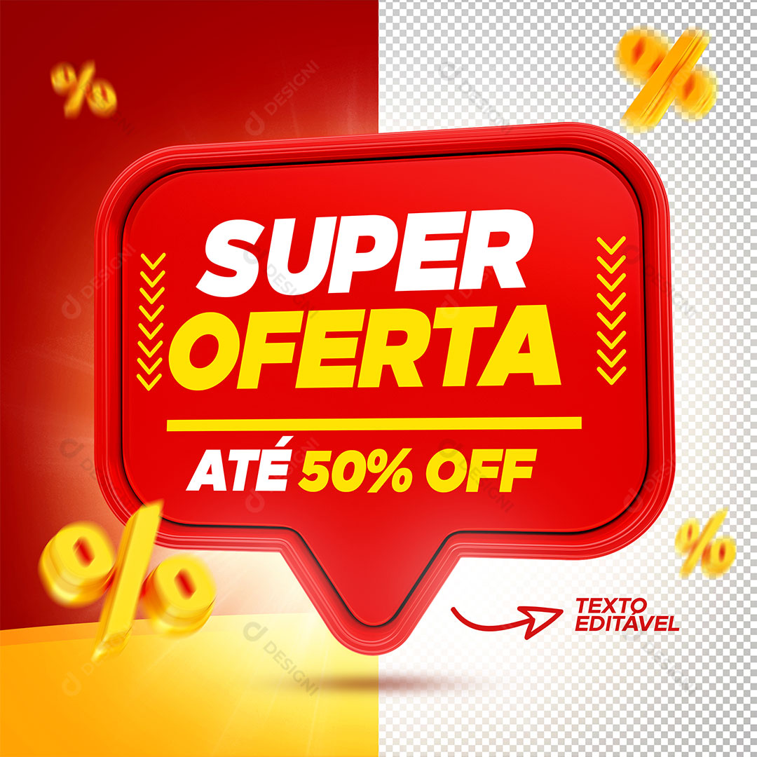 Super Ofertas Até 50% de Desconto Selo 3D PSD Editável + PNG Transparente