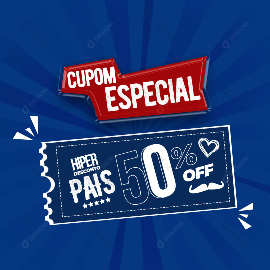Cupom Especial Dia dos Pais Social Media PSD Editável
