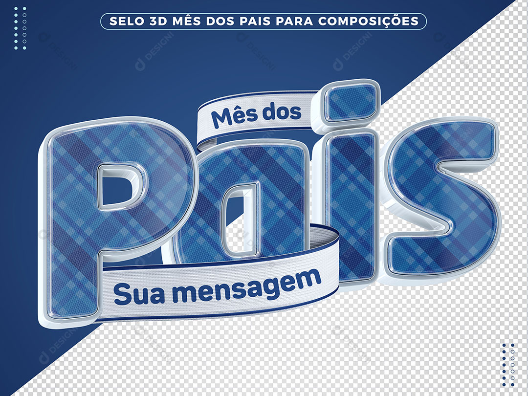 Selo 3d Mês dos Pais com Textura Realista para Composição PSD Editável