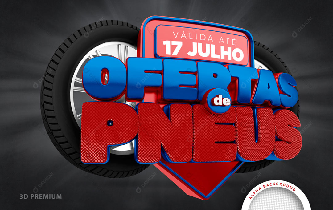 Ofertas de Pneus Selo 3D Texto Editável PSD