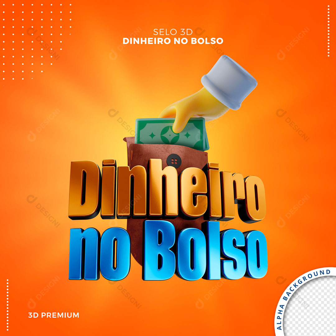 Dinheiro No Bolso Selo 3D Elemento Para Composição PSD