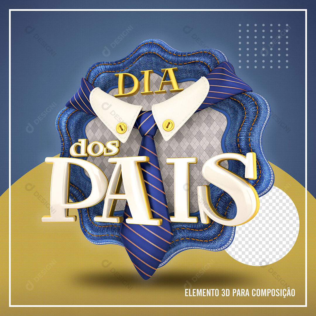 Selo 3D Dia dos Pais PSD Para Composição