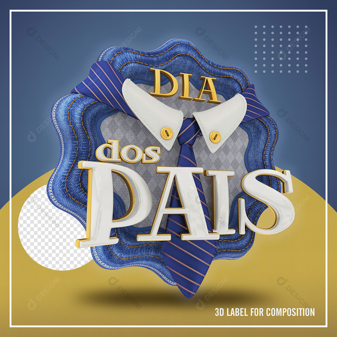 Selo 3D Dia dos Pais PSD Para Composição