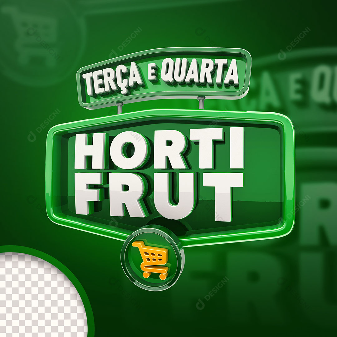 Terça e Quarta Hortifruti Selo 3D PSD + PNG Transparente