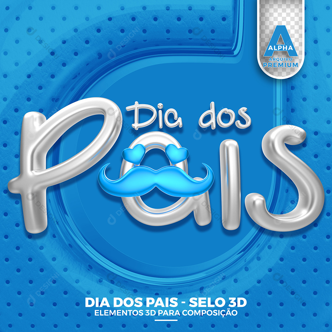 Selo 3D Dias Dos Pais PNG Transparente Sem Fundo