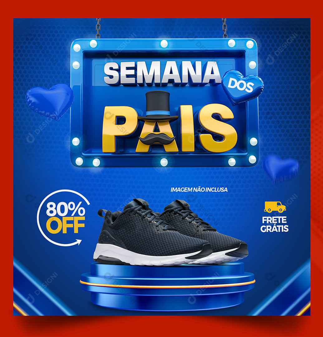 Promoção Semana dos Pais PSD Social Media Editável