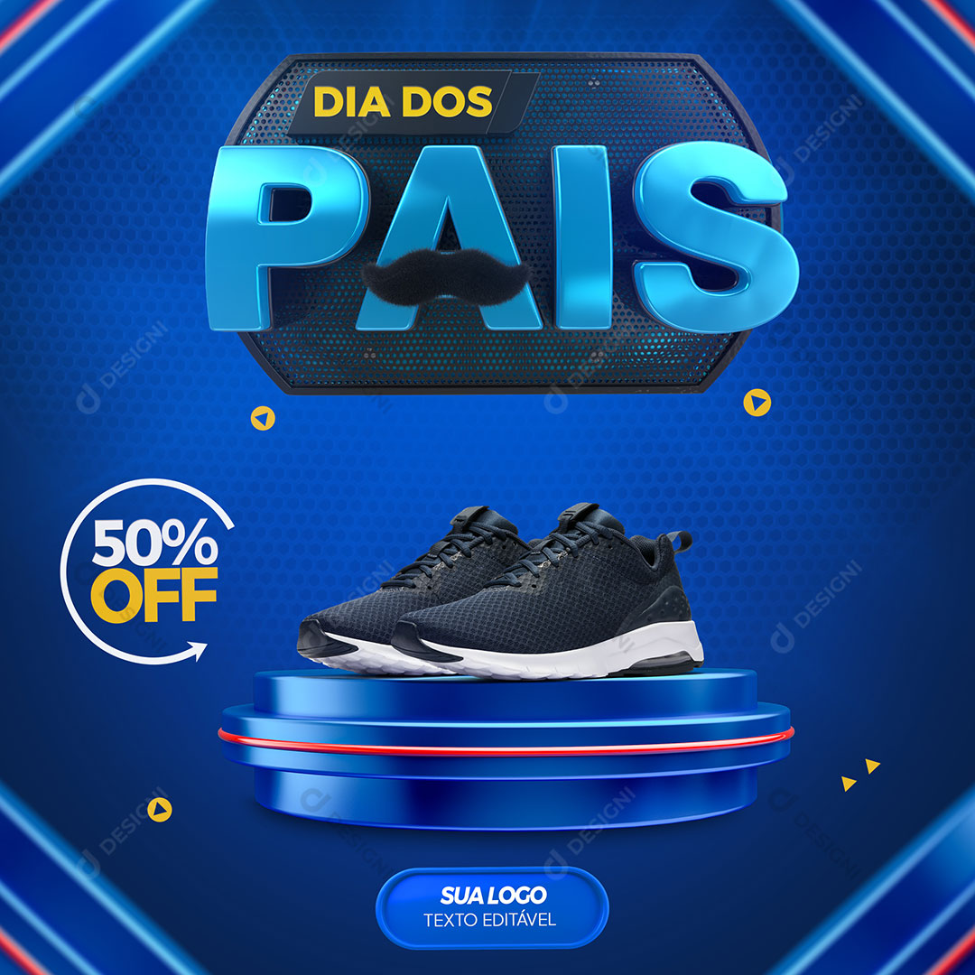 Dia dos Pais Social Media PSD Editável Tênis Selo 3D