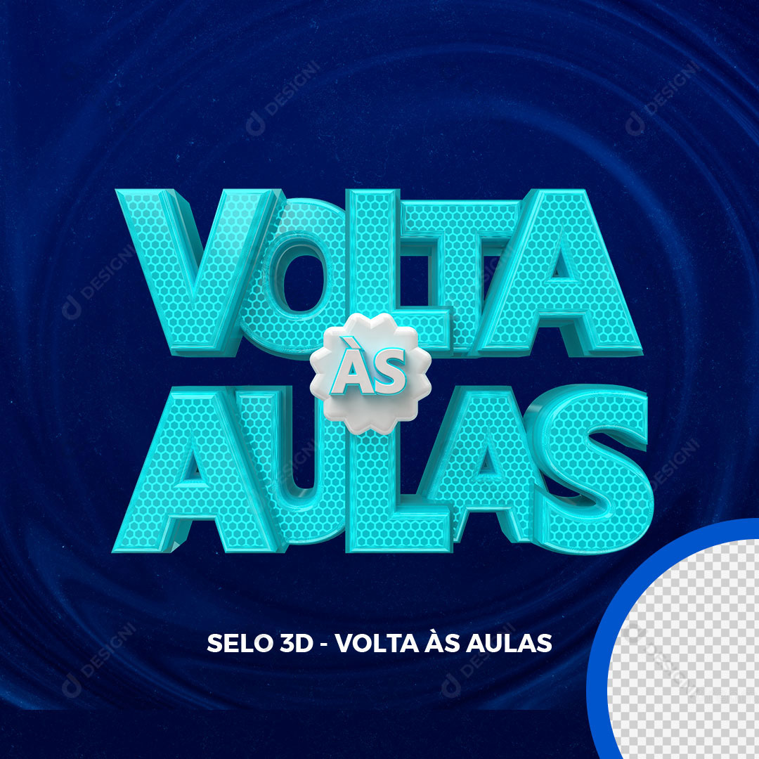 Volta as Aulas Selo 3D Para Composição PSD