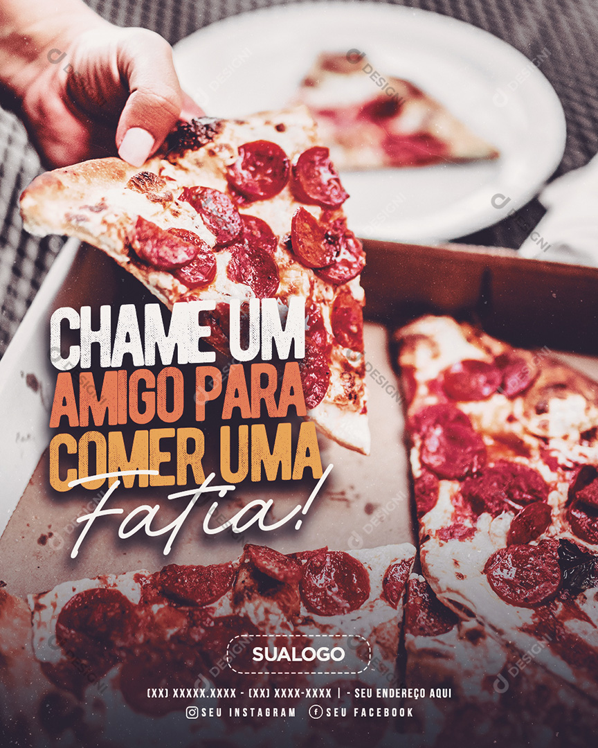Pizza Pizzarias Chame Um Amigo Para Comer Uma Fatia Social Media PSD Editável