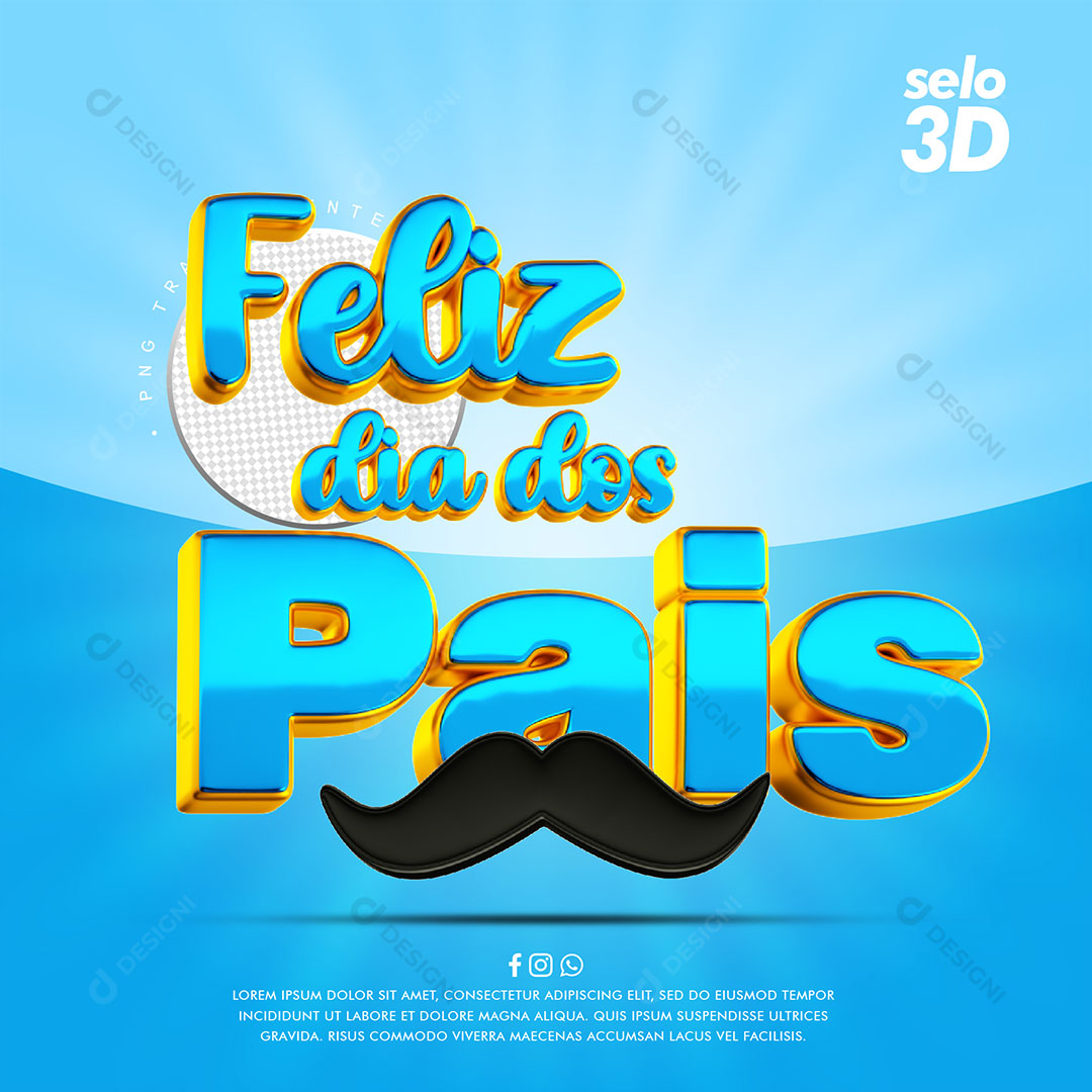 Feliz Dia dos Pais Selo 3D Elemento Para Composição PSD