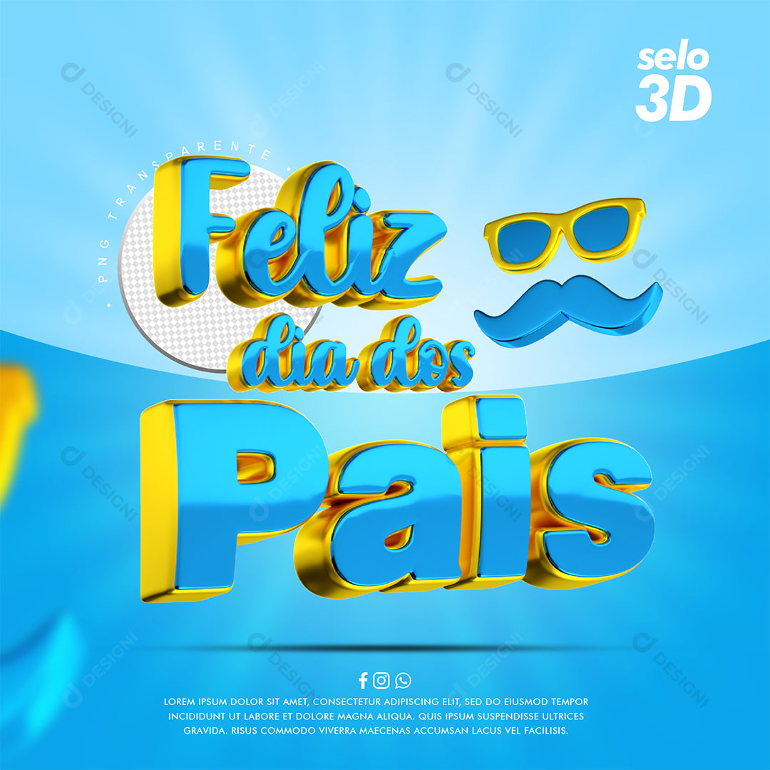 Feliz Dia dos Pais Selo 3D Elemento Para Composição PSD