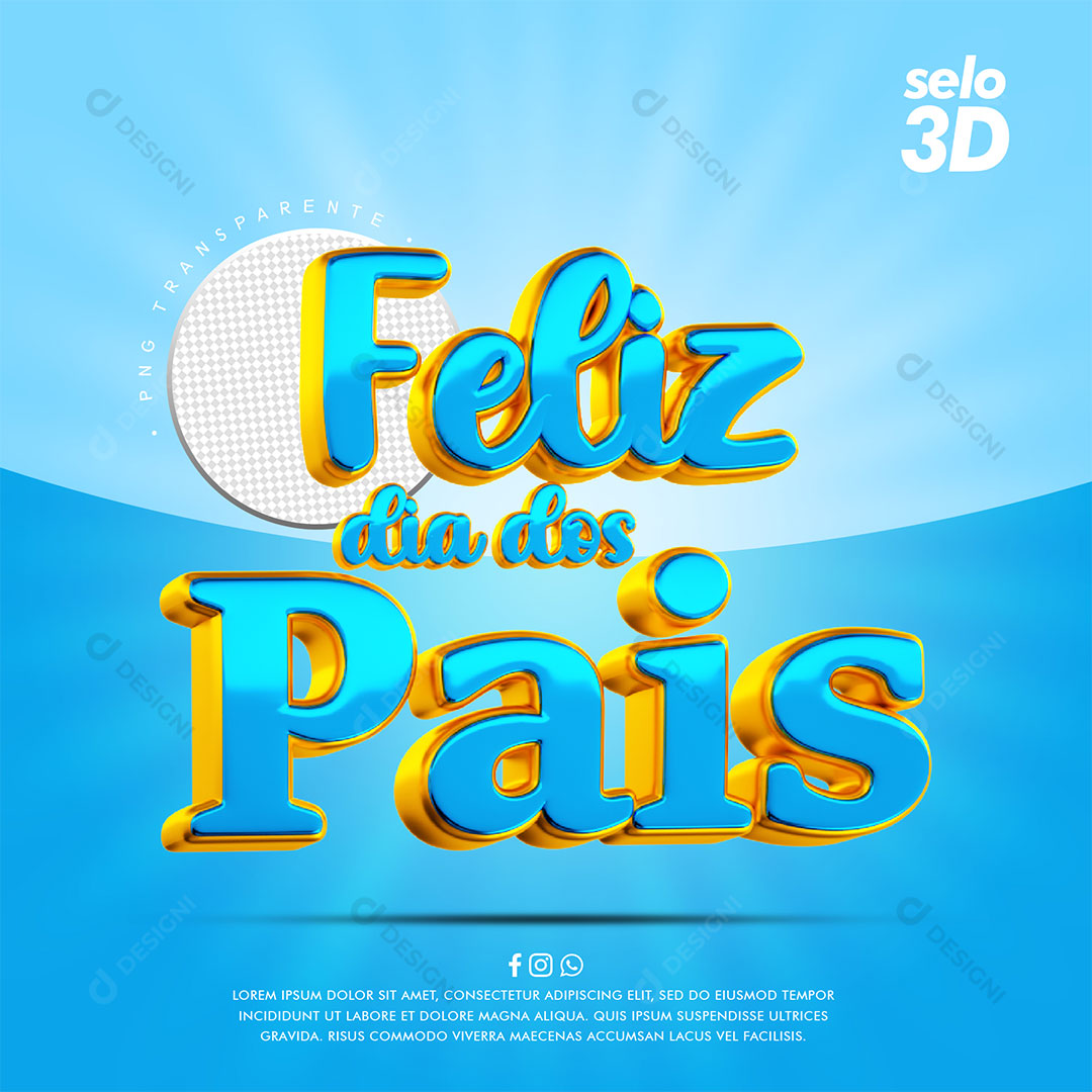 Feliz Dia dos Pais Selo 3D Elemento Para Composição PSD