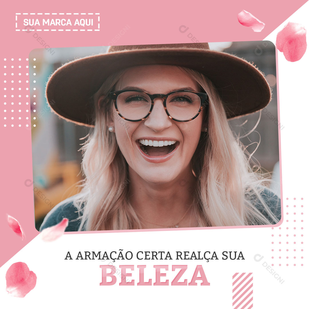 Óticas a Armação Certa Realça Sua Beleza Social Media PSD Editável