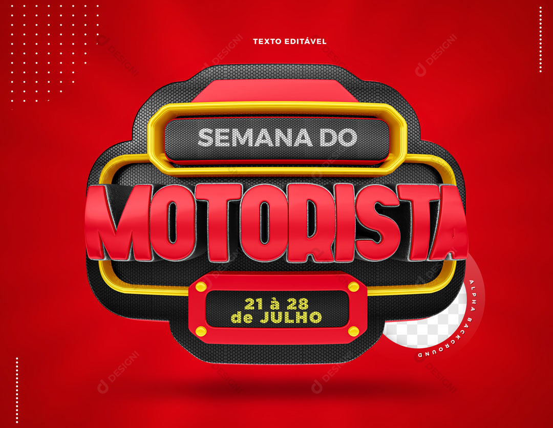 Semana do Motorista 21 á 28 de Julho Selo 3D PSD Editável