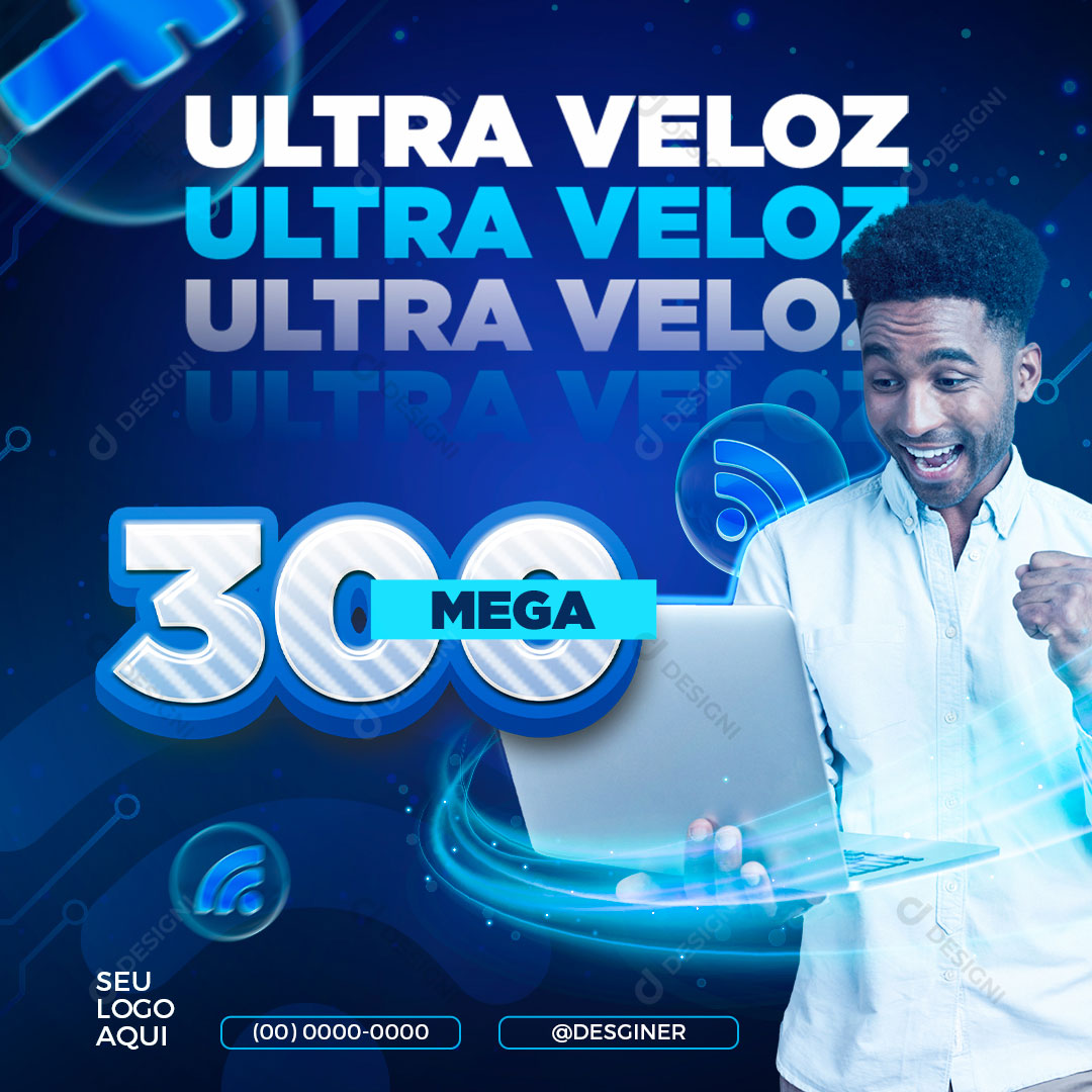 Internet Ultra Veloz 300 Mega Social Media PSD Editável