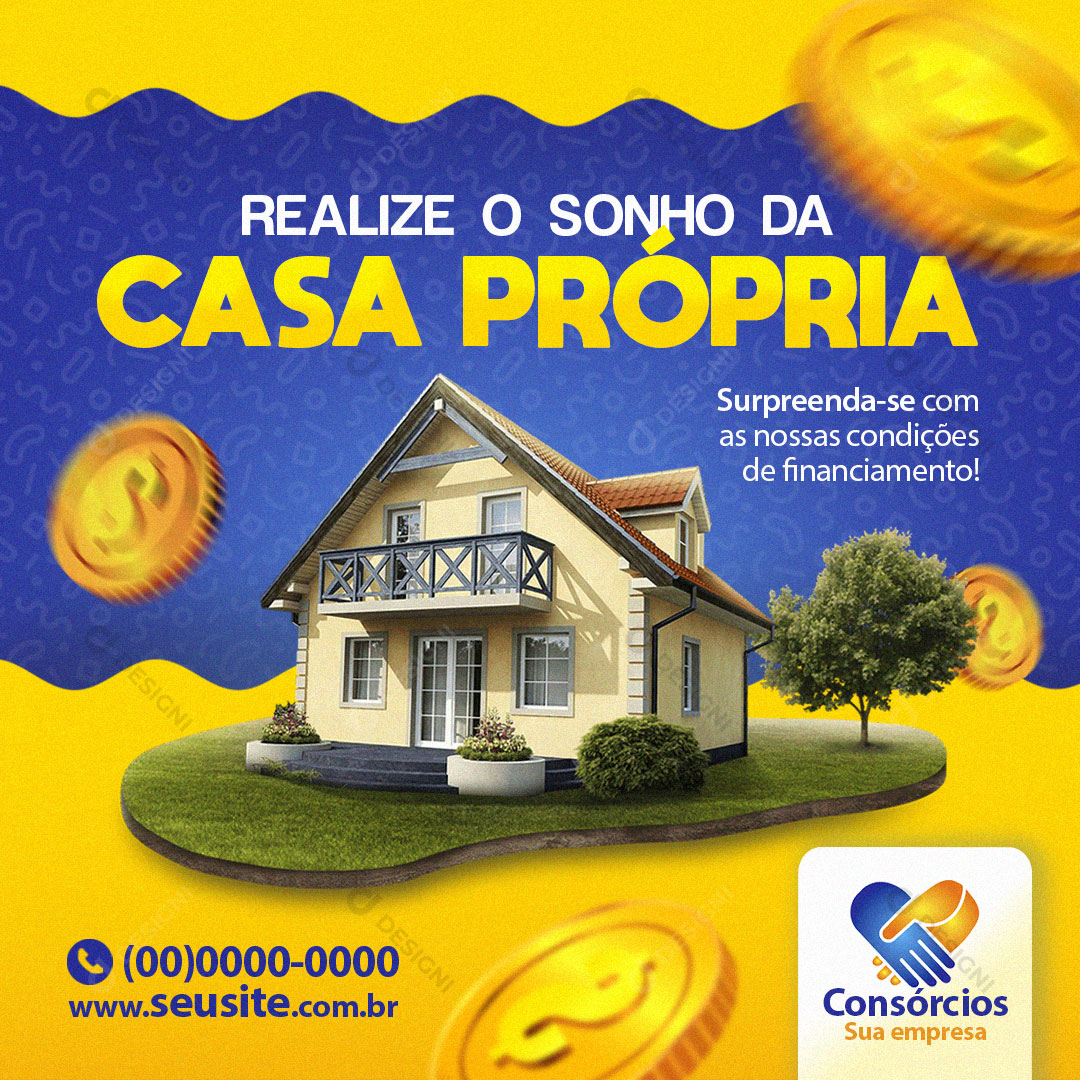 Consórcios Realize o Sonho da Casa Propria Social Media PSD Editável