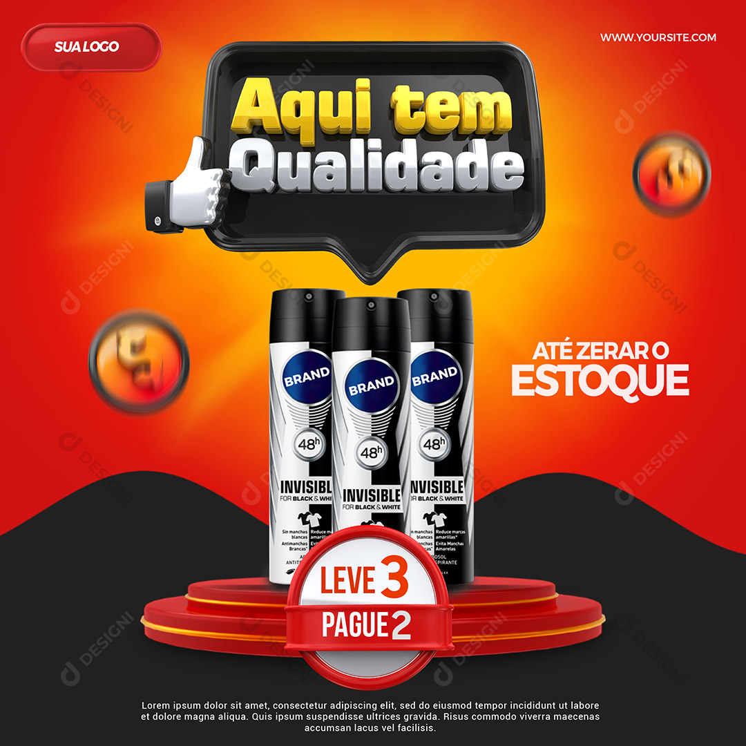 Aqui tem Qualidade Leve 3 Pague 2 Social Media PSD Editável