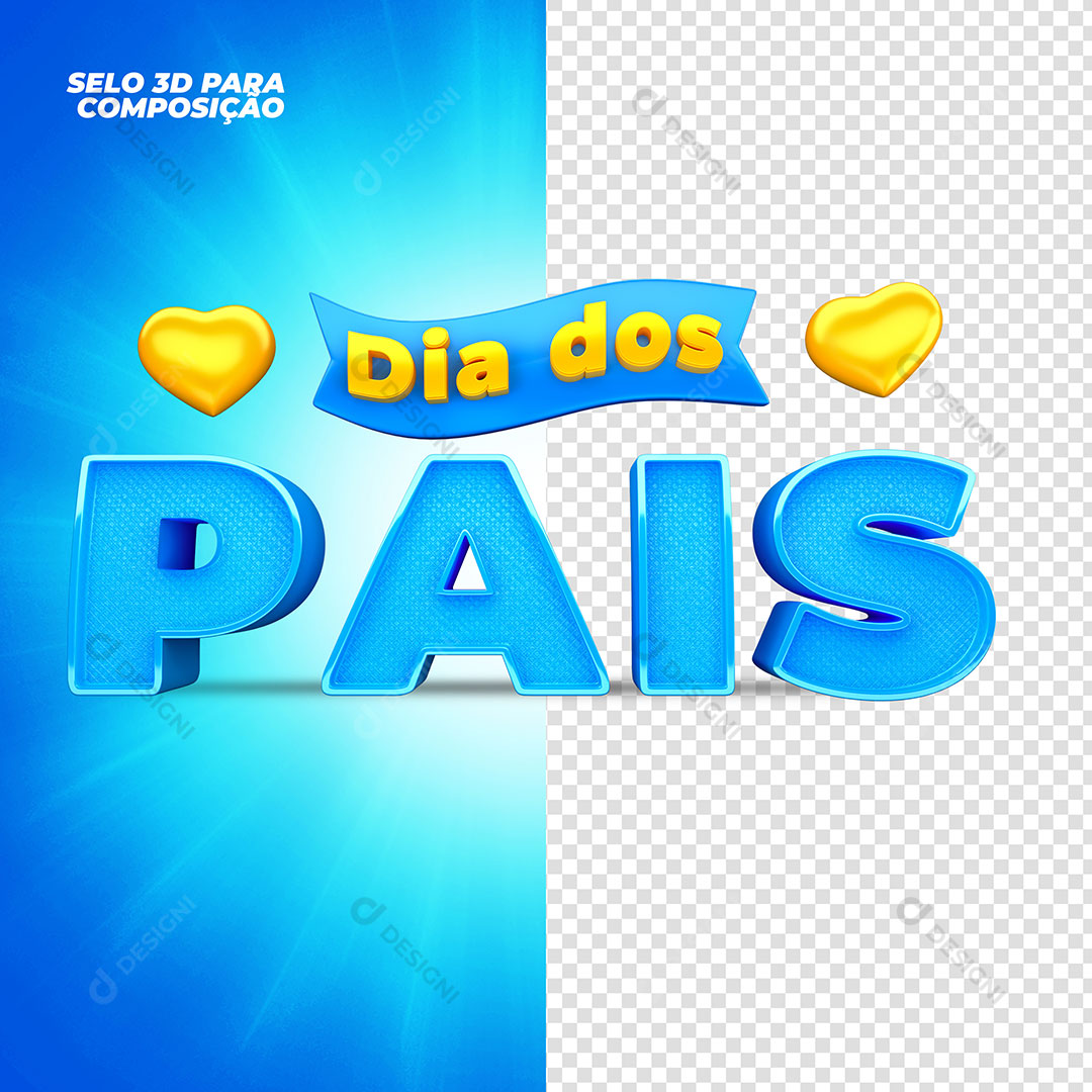 Dia dos Pais Selo 3D Elemento Para Composição  PSD + PNG Transparente