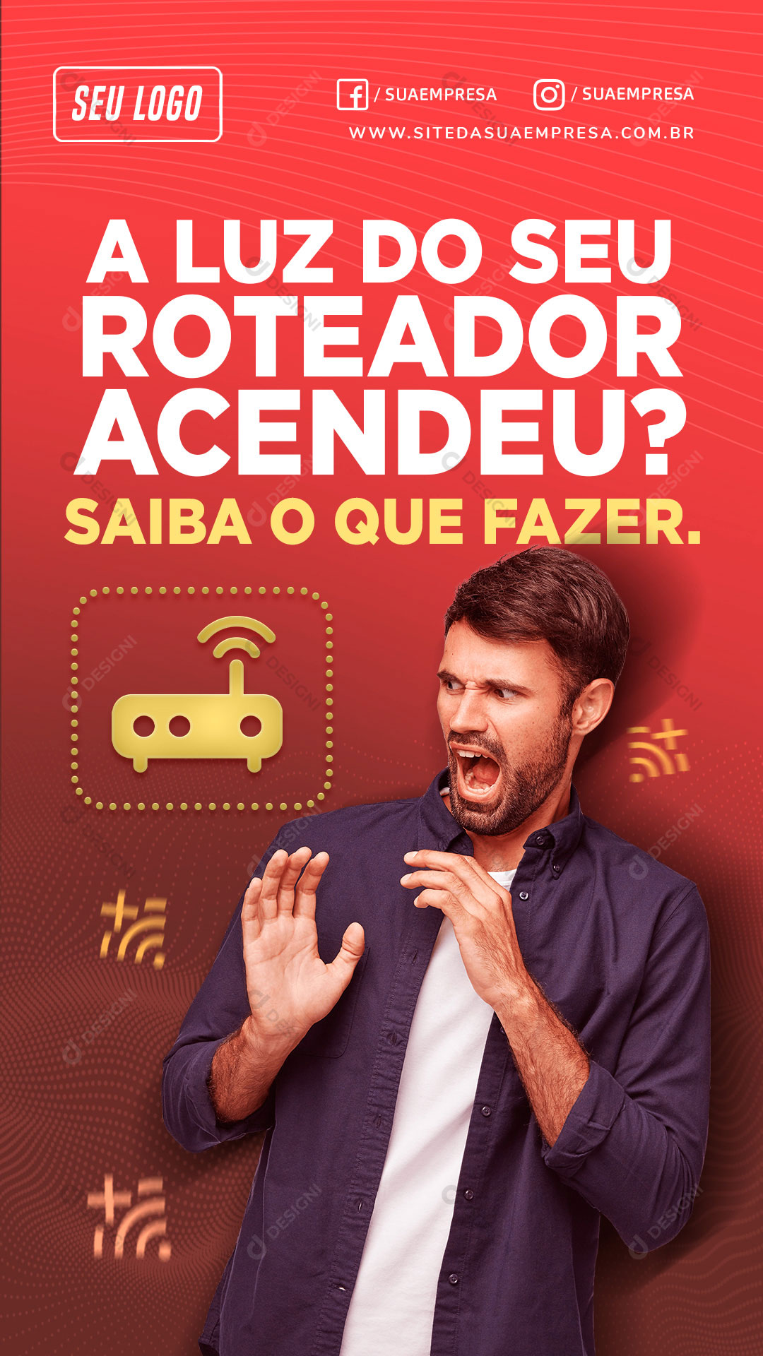 Story A Luz do Seu Roteador Acendeu Social Media PSD Editável