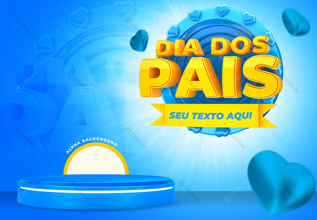 Dia dos Pais Selo 3D + Pódio Elemento Para Composição PSD Editável