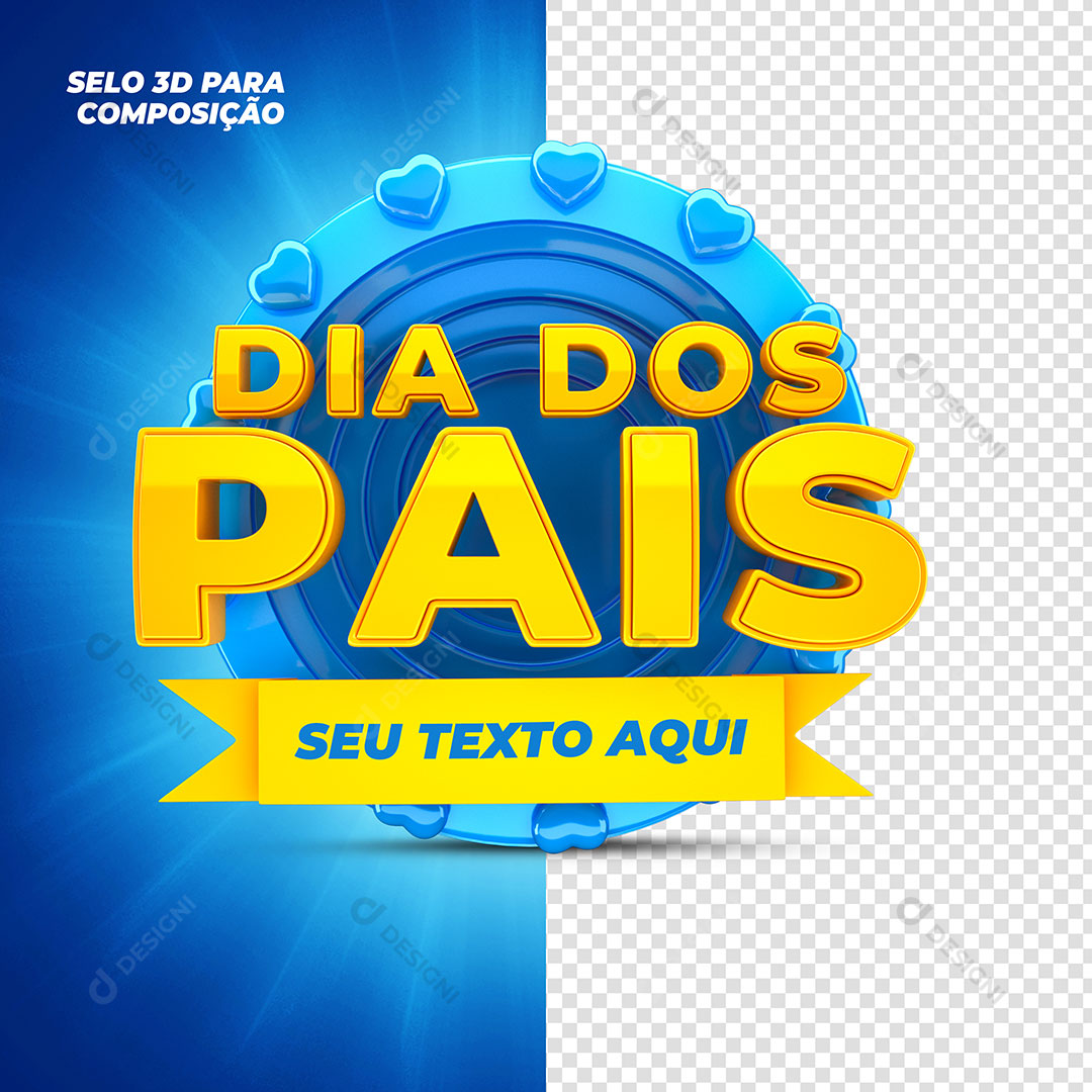 Dia dos Pais Selo 3D Elemento Para Composição Texto Editável PSD