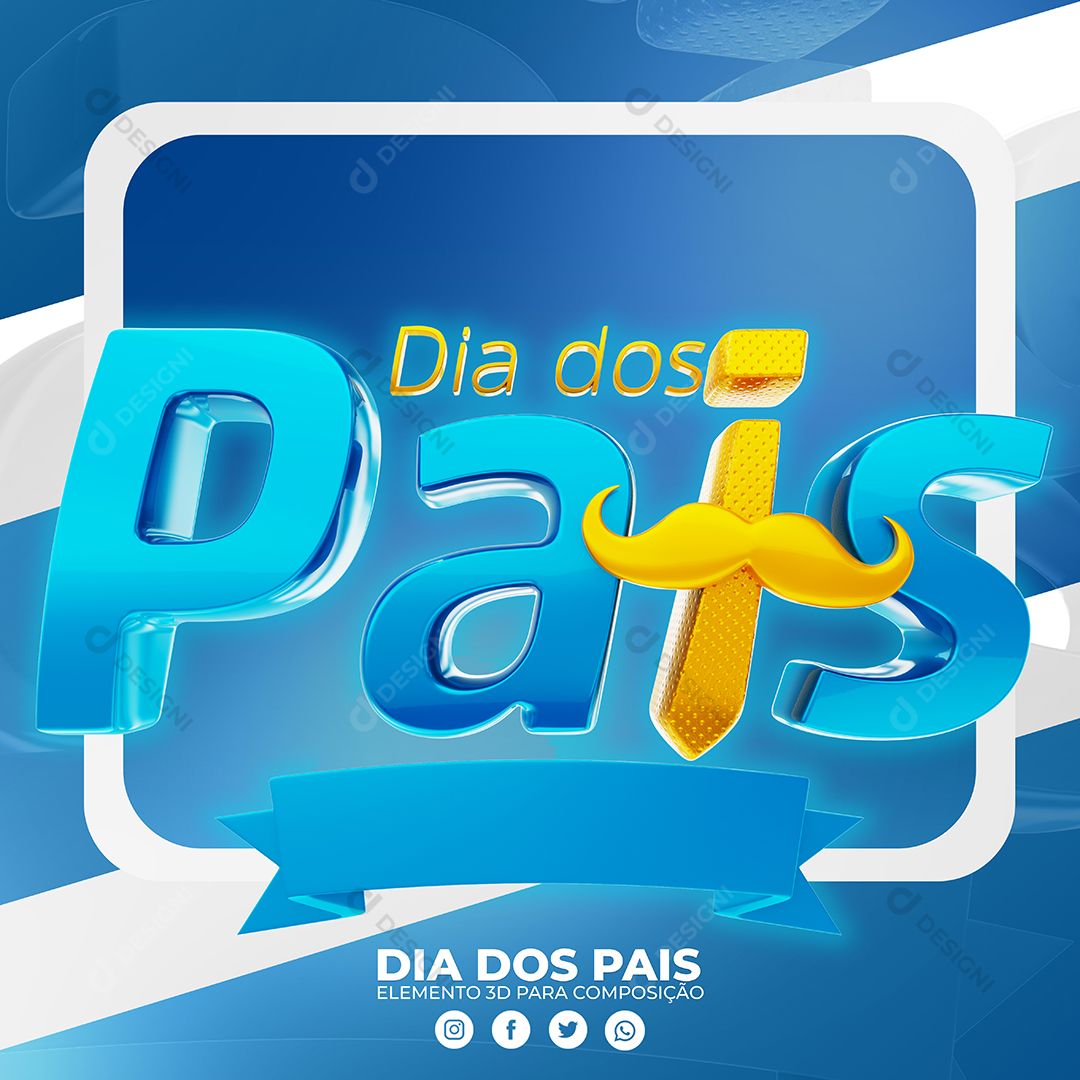 Dia dos Pais Selo 3D Elemento Para Composição PSD