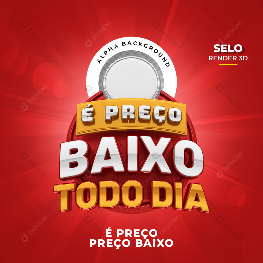 É Preço Baixo Todo Dia Selo 3D Elemento Para Composição PNG Transparente