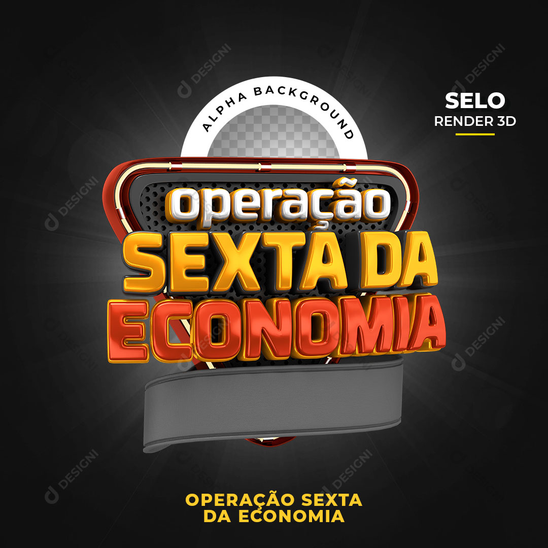 Operação Sexta da Economia Selo 3D PNG Transparente