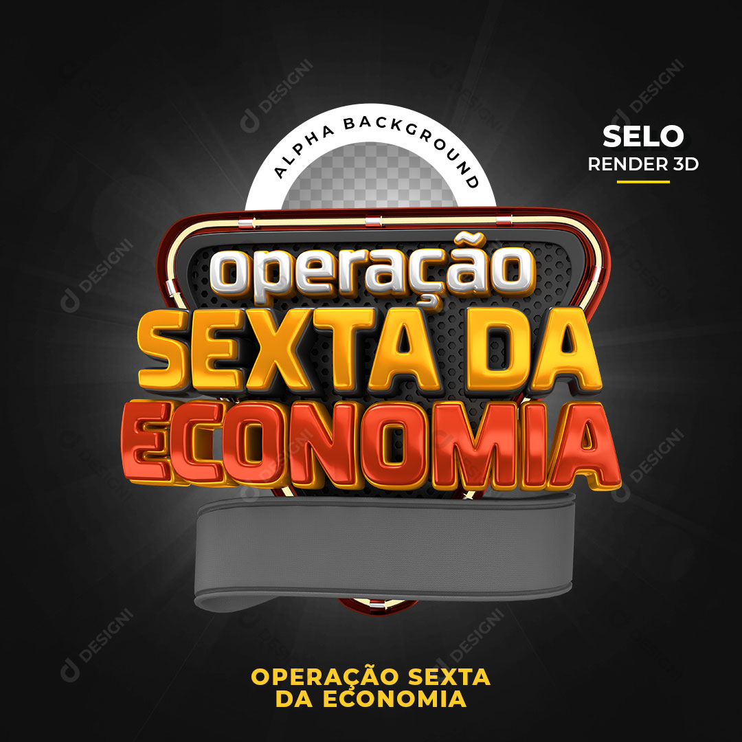 Operação Sexta da Economia Selo 3D PNG Transparente