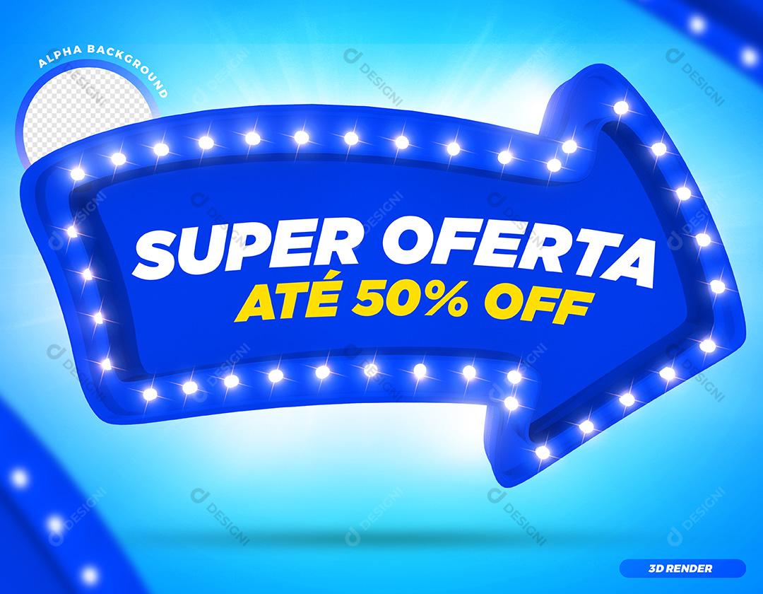 Selo 3D Seta Azul Super Oferta Até 50% OFF PSD Texto Editável