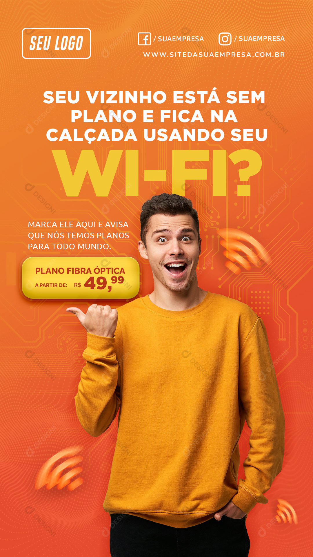 Seu Vizinho Está Sem Plano Stories Social Media PSD Editável