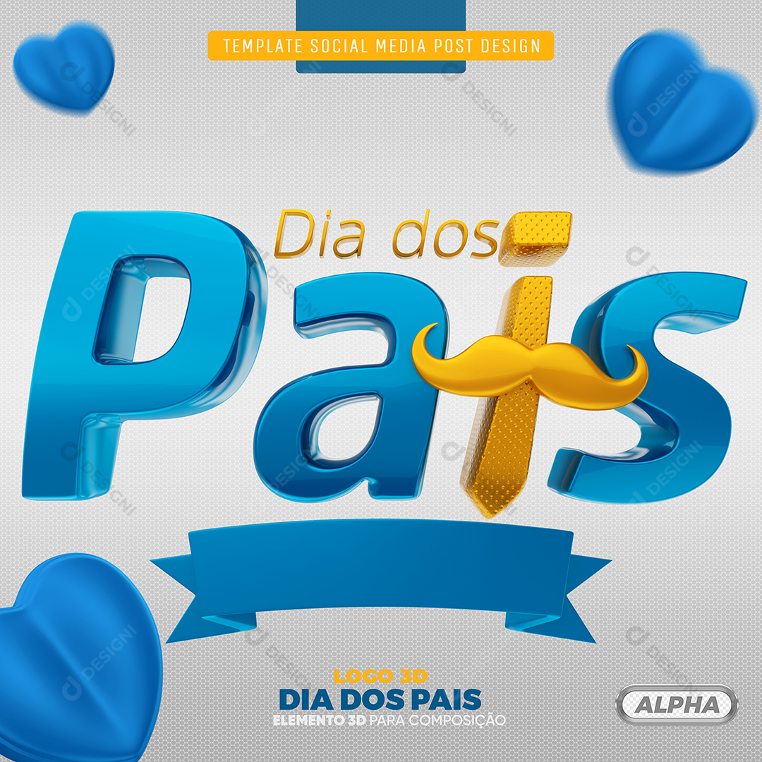 Elemento 3D para Composição Dia dos Pais PSD