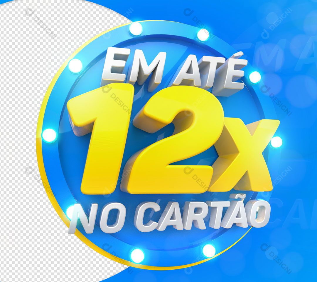 Em Até 12x no Cartão Selo 3D Para Composição PSD