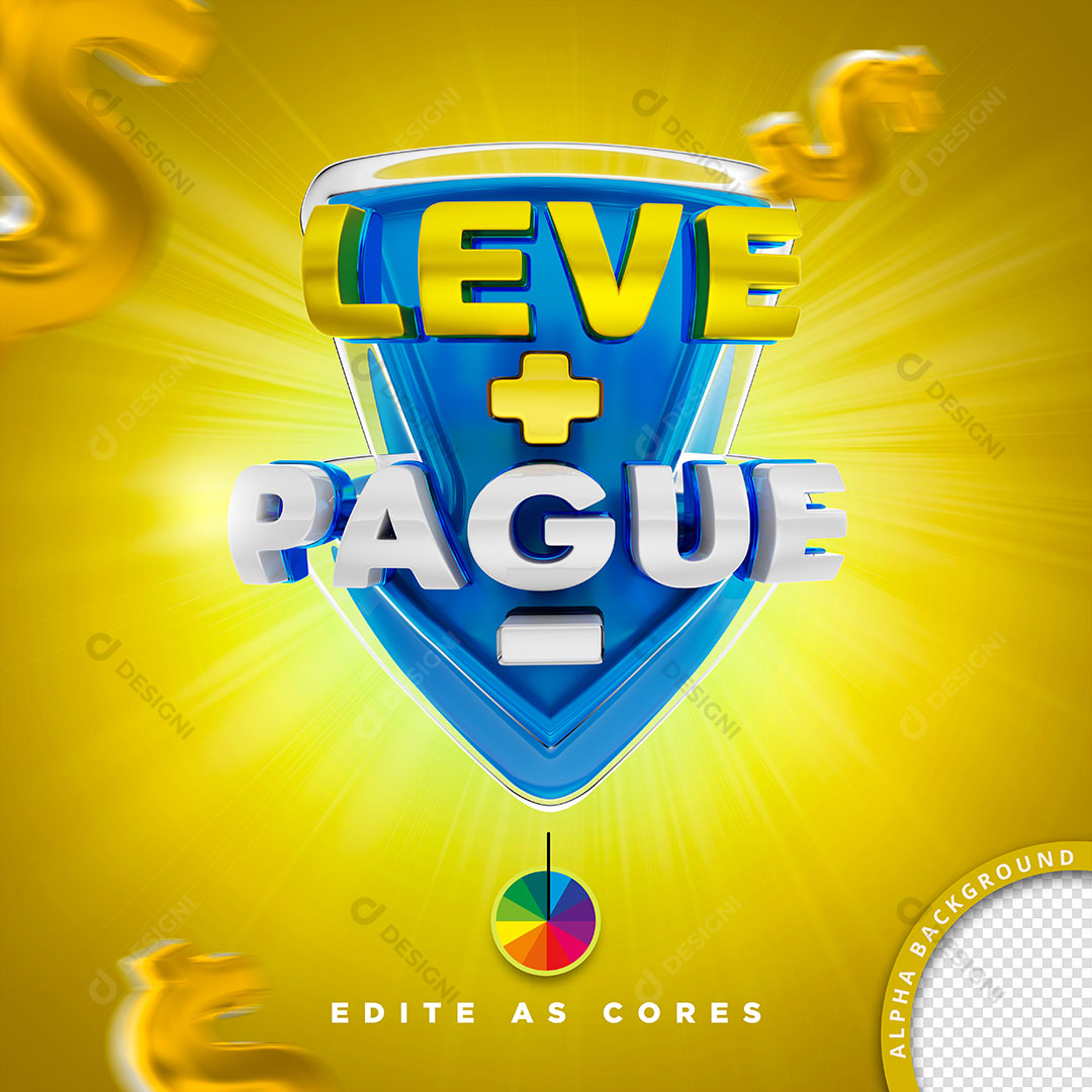 Leve + Pague - Selo 3D Elemento Para Composição Cores Editáveis PSD