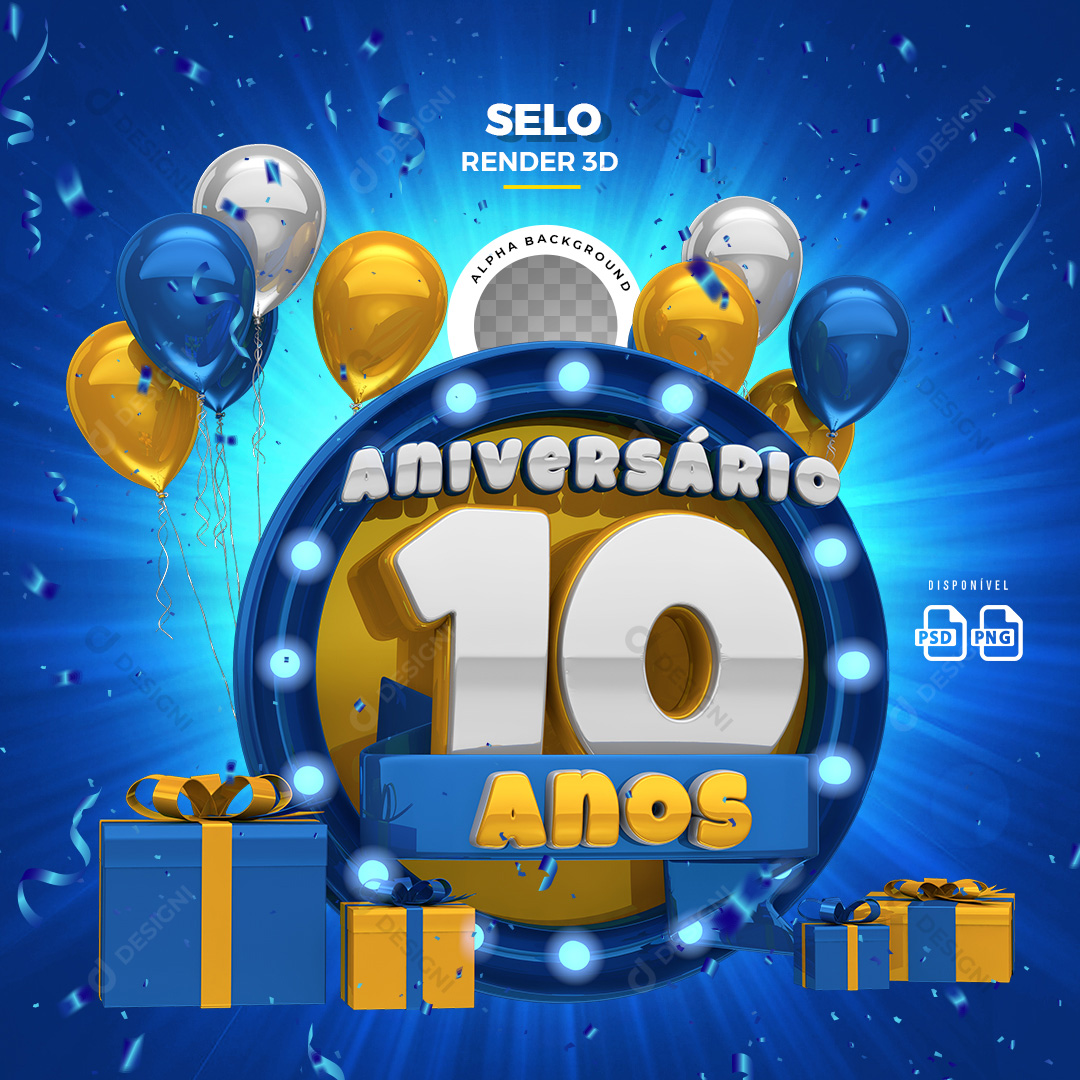 Selo 3D Aniversário 10 Anos PSD + PNG Transparente Sem Fundo