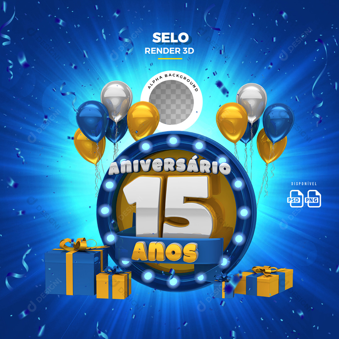 Selo 3D Aniversário 15 Anos PSD + PNG Transparente Sem Fundo