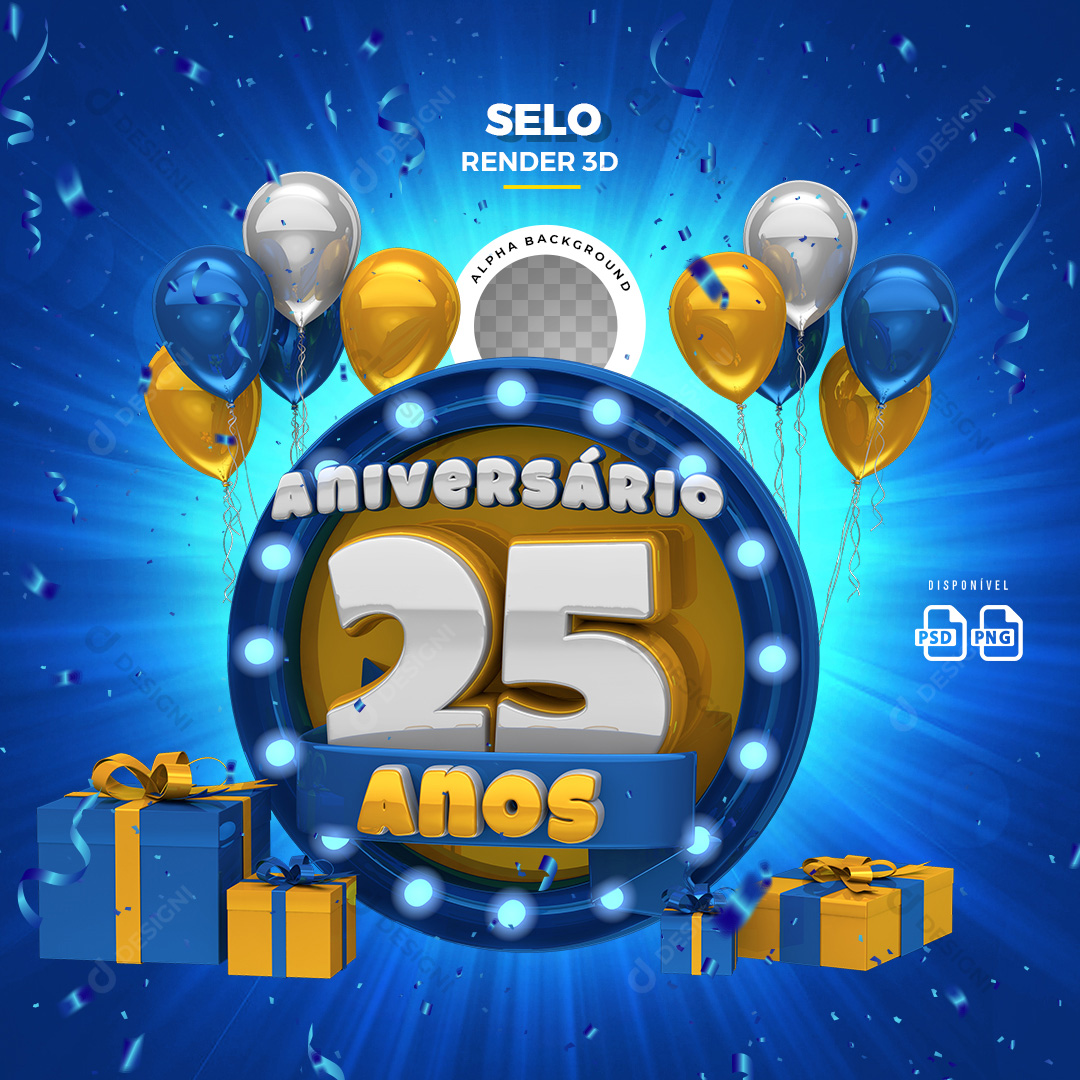 Selo 3D Aniversário 25 Anos PSD + PNG Transparente Sem Fundo