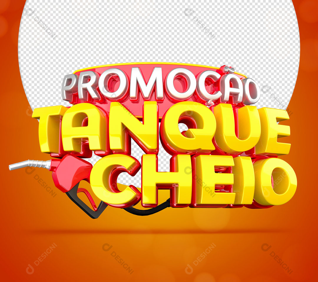 Promoção Tanque Cheio Selo 3D Para Composição PSD