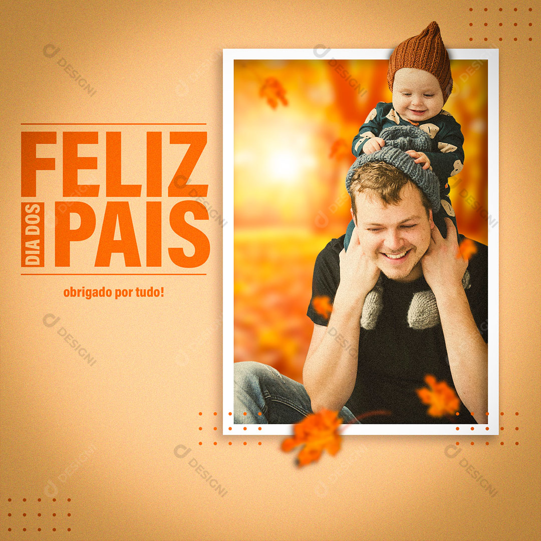 Feliz Dia dos Pais Social Media PSD Editável