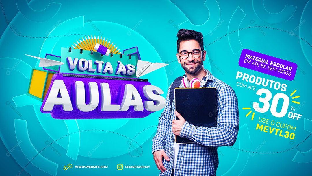 Banner Volta às Aulas Materiais Escolas Faculdade Melhores Ofertas PSD Editável