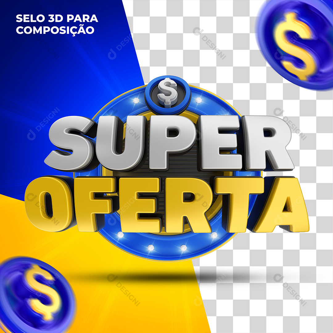 Super Oferta Selo 3D Para Composição Lojas Supermercados PSD