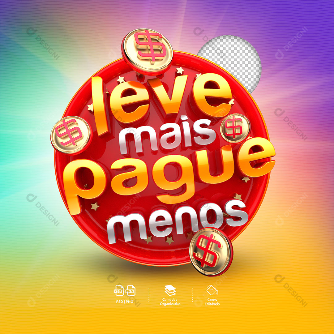 Leve Mais Pague Menos Selo 3D Para Composição PSD Editável