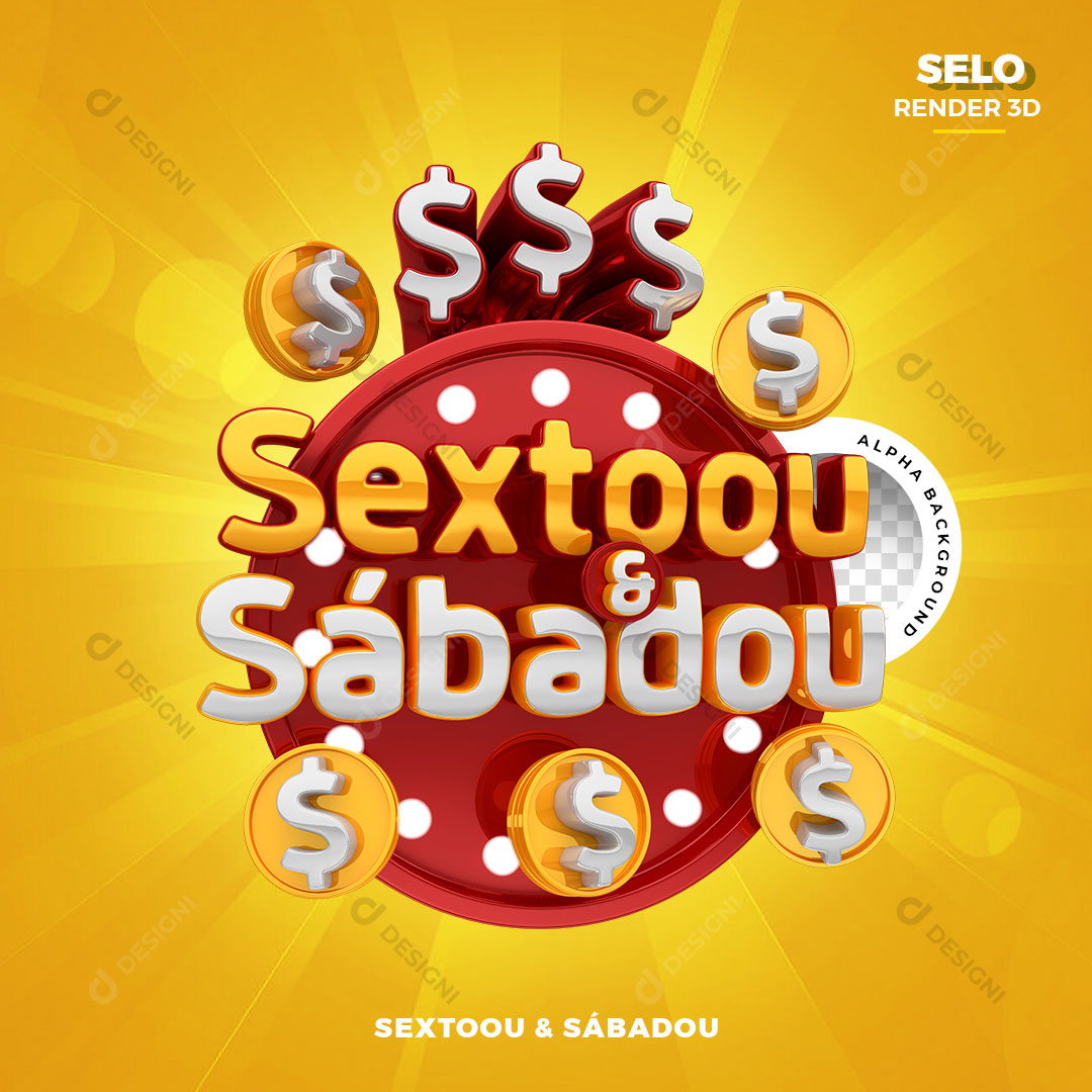 Sextou e Sábadou Selo 3D Para Composição PNG Transparente