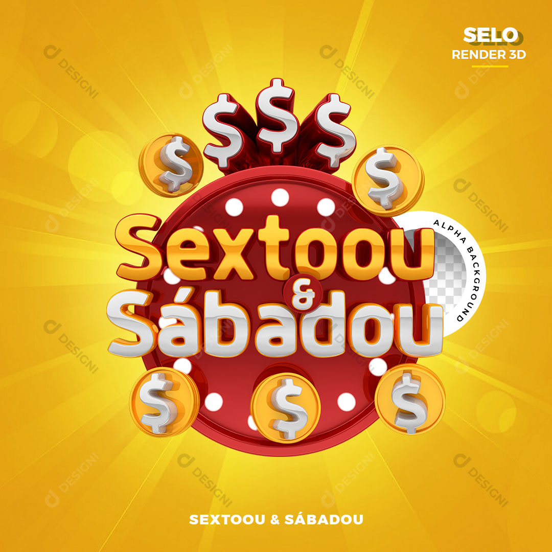 Sextou e Sábadou Selo 3D Para Composição PNG Transparente