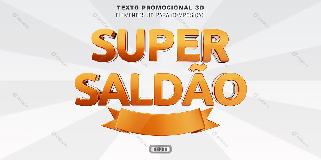 Super Saldão Selo 3D Para Composição PSD Editável