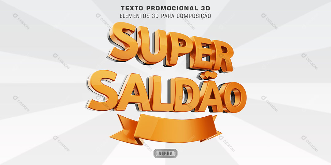 Super Saldão Selo 3D Para Composição PSD Editável
